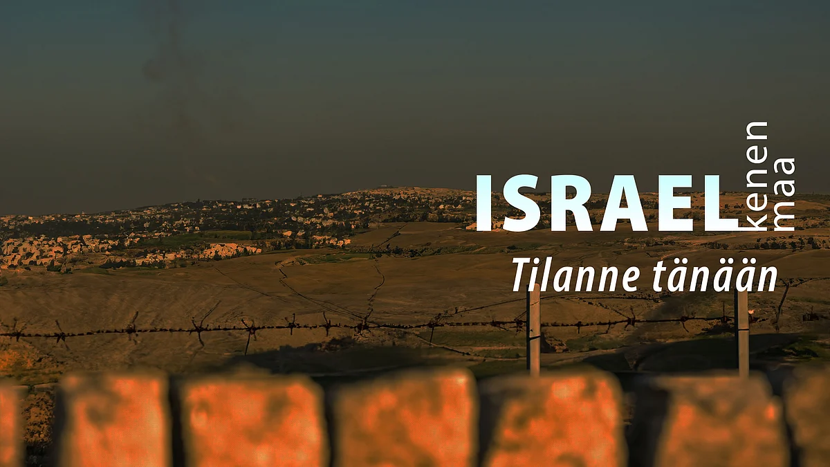 Israel – kenen maa -podcastissa aiheena tilanne tänään.