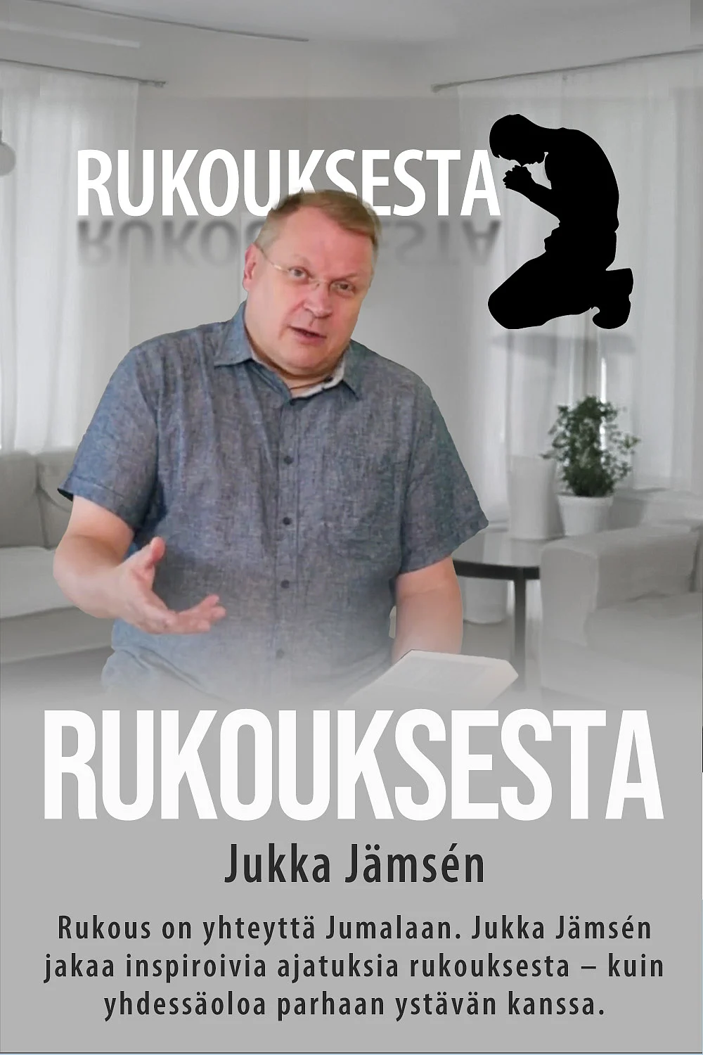 dei/2025-04-07/ou4vbn1y/Rukouksesta_JukkaJa_msen_kortti.jpg
