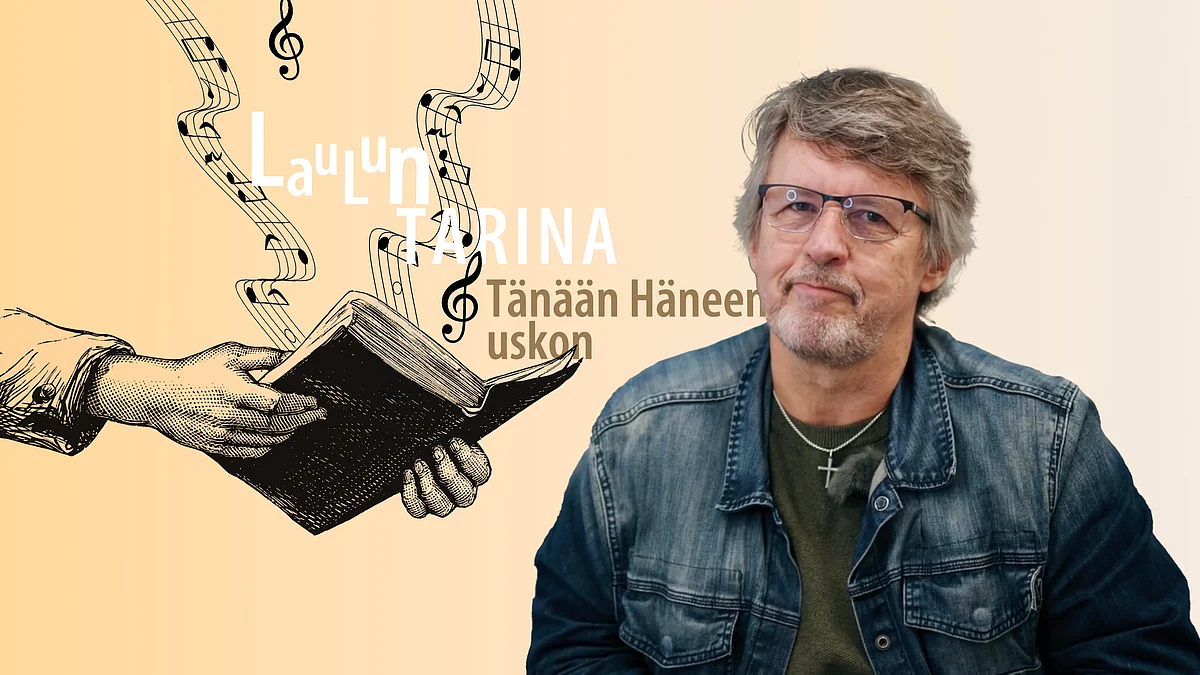 Laulun tarina -videosarjassa aiheena Tänään Häneen uskon.
