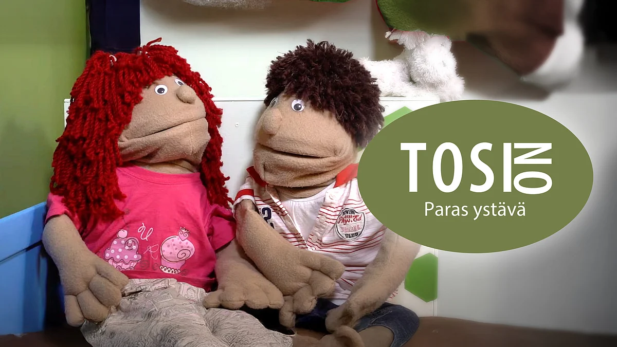 Tosi on -videosarjassa aiheena paras ystävä.