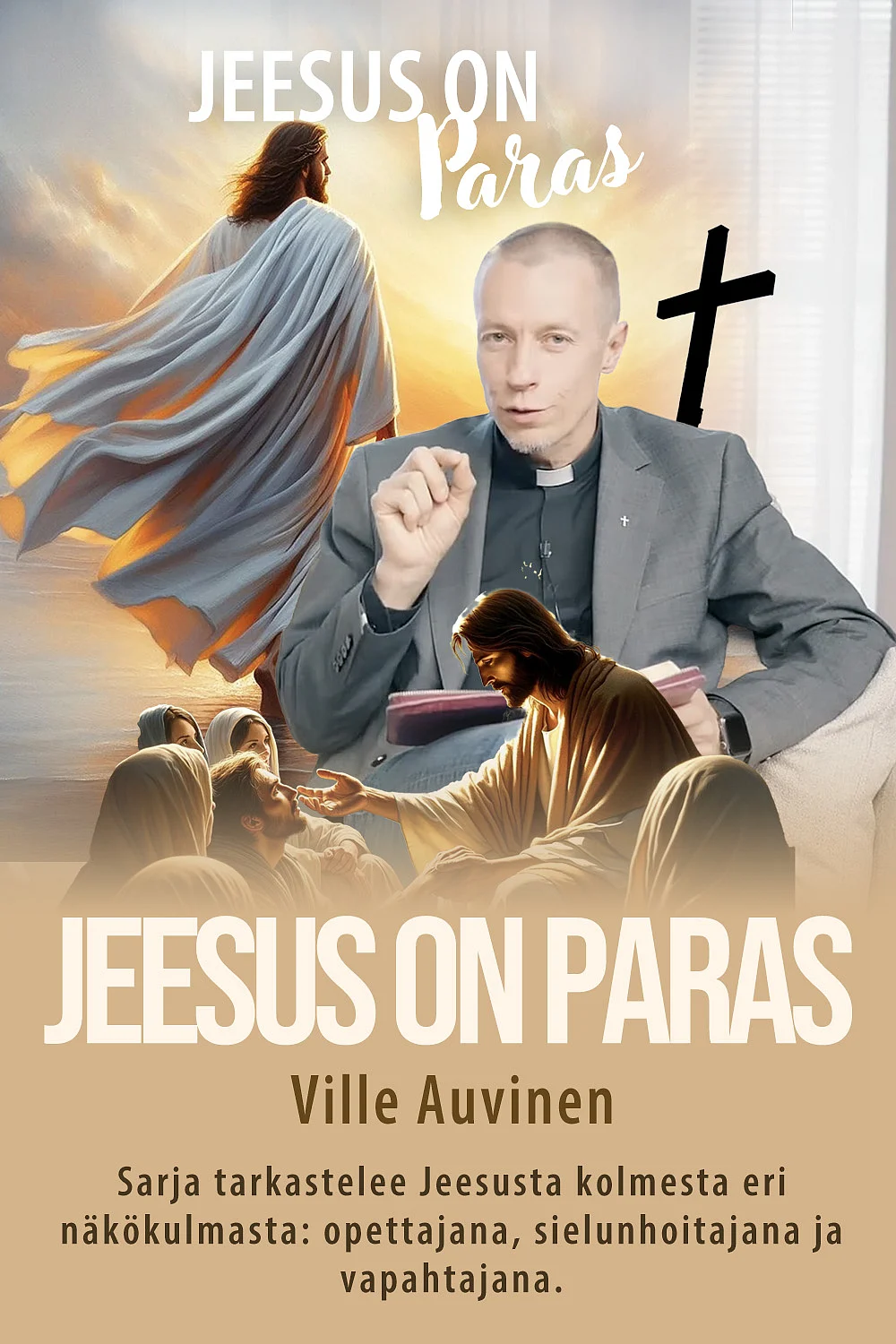 dei/2025-05-02/sne5a268/Jeesusonparas_VilleAuvinen_kortti.jpg