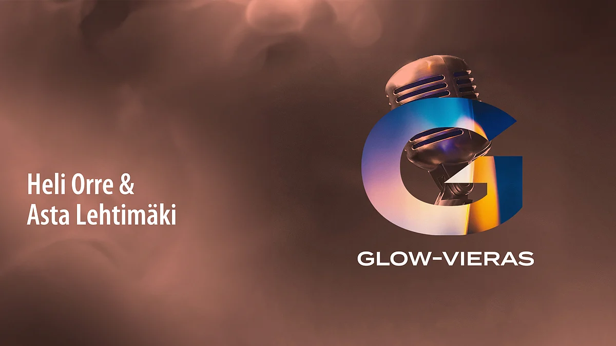 Glow-vieras -podcastissa Asta Lehtimäki ja Heli Orre.
