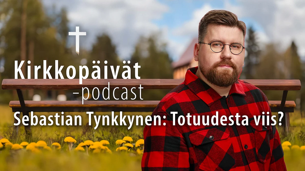 Sebastian Tynkkynen: Totuudesta viis? - 5/2025