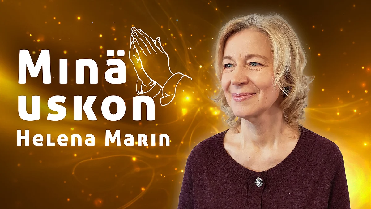 Minä uskon -podcastissa vieraana Helena Marin.