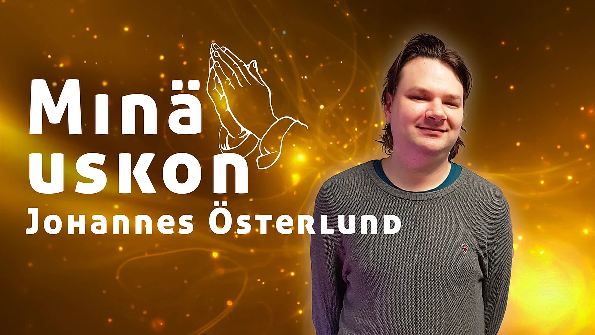Minä uskon -podcastissa vieraana Johannes Österlund.