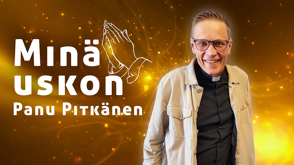 Minä uskon -podcastissa vieraana Panu Pitkänen.