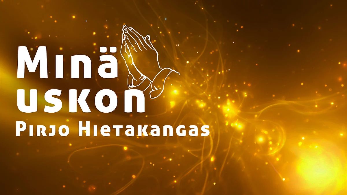 Minä uskon -podcastissa vieraana Pirjo Hietakangas.