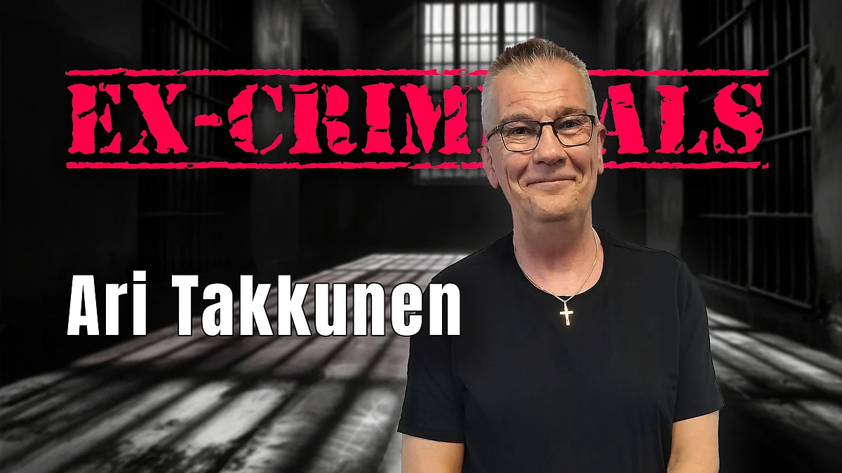 Ex-Criminals ohjelmassa vieraana Ari Takkunen.