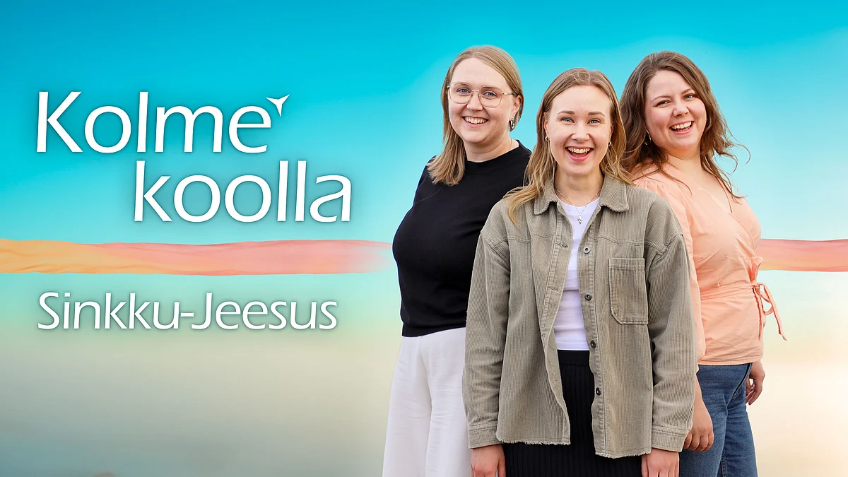 Kolme koolla -podcastin jakso Sinkku-Jeesus.