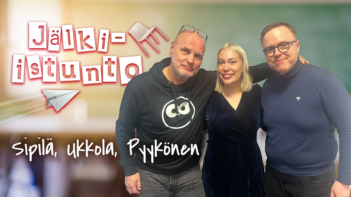 Jälki-istunto-podcastissa Jouni Sipilä, Sanna Ukkola ja Martti Pyykönen.