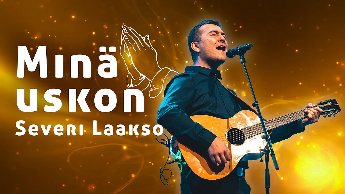 Minä uskon -podcastissa Severi Laakso.