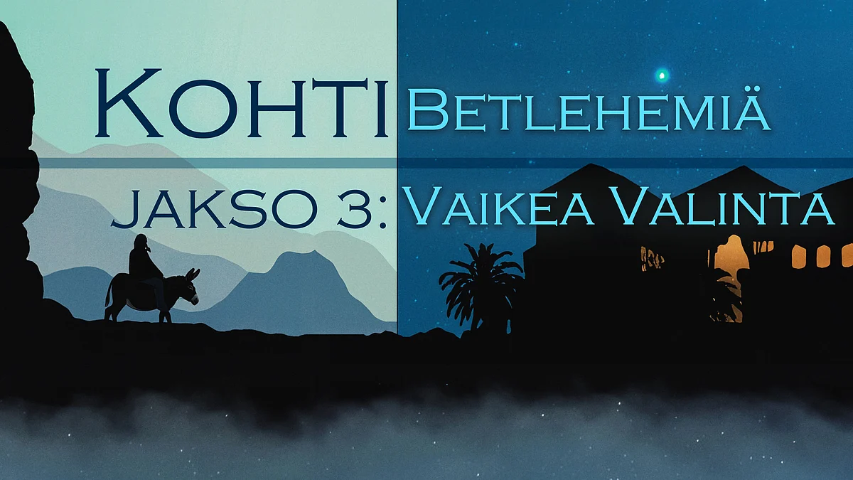 Vaikea valinta - 3/7