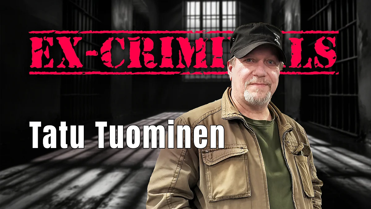 Ex-Criminals -podcastissa Tatu Tuominen.